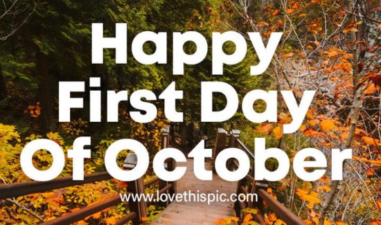 happy firsy day october