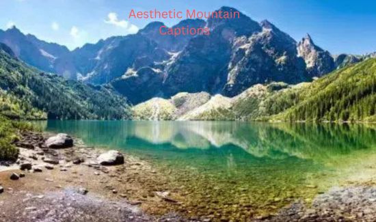 aesthetic mountain captions