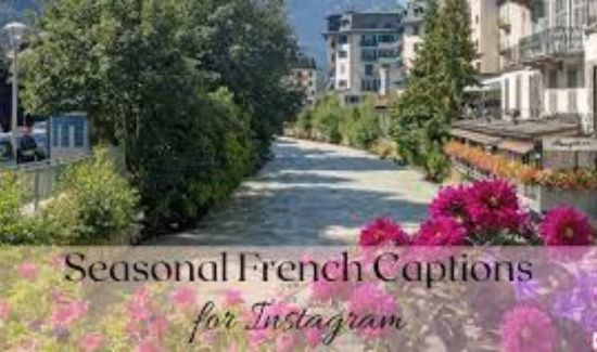 seasonal french captions