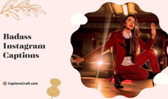 badass captions for instagram