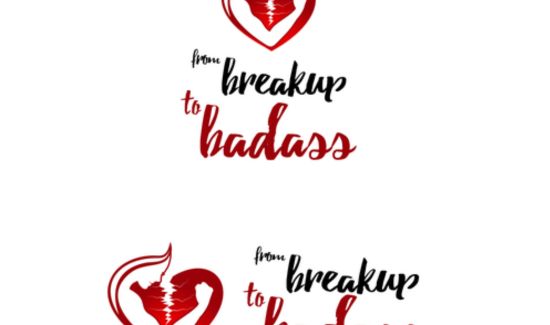 breakup badass